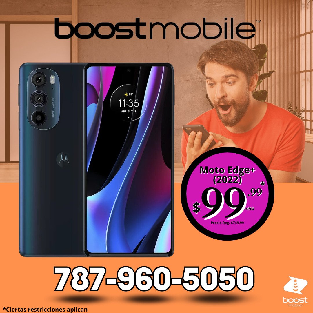 BCellsmart's tweet photo. En Boost Mobile Cellsmart sabemos que tu teléfono es más que un dispositivo. El Motorola Edge+(2022) con 512GB de almacenamiento y 50MP en cámara es lo que buscas.💪💰

(787) 960-5050
*Ciertas restricciones y cargos adicionales aplican. https://t.co/0WpuoWVB8s