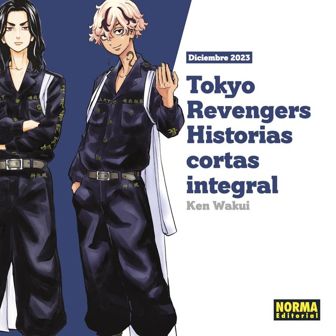 IsatoruC's tweet photo. Norma editorial anuncia tres nuevas licencias mangas de la franquicia de Tokyo Revengers de Ken Wakui. 

- Tokyo Revengers Carta de Keisuke Baji -> Diciembre
- Tokyo Revengers Historias cortas integral (full color) -> Diciembre 
- Tokyo Revengers Characters Books -> Noviembre https://t.co/I4eTITVrjY