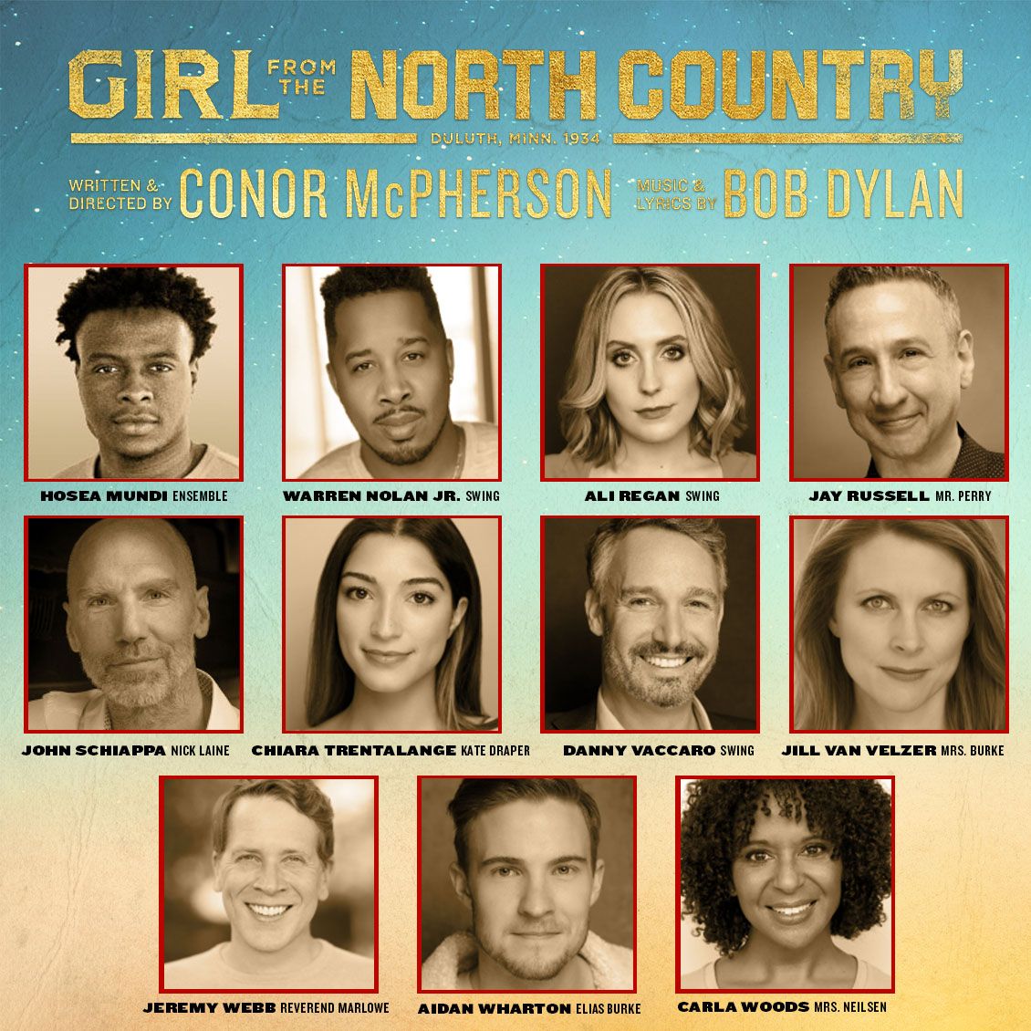 The cast from@NorthCountryBwy has been announced! Experience this Tony Award-winning new musical featuring 20 legendary songs of Bob Dylan reimaged, including “Forever Young,” “All AlongThe Watchtower,” “Hurricane,” “Slow Train Coming,” and “Like A Rolling Stone" Feb. 6-11.