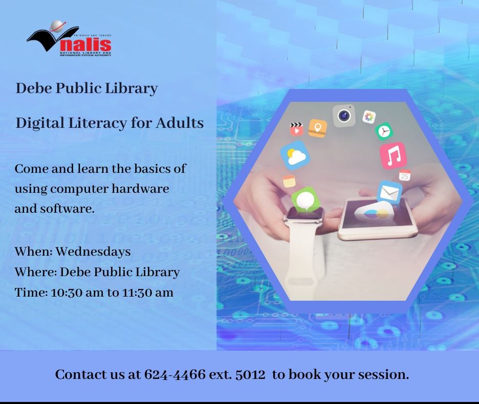 NALISTT's tweet image. The Debe Public Library is offering Digital Literacy sessions for all!
Learn to navigate the online world, the basics of computers, social media and much more...
Call 624-4466 ext. 5012 or message them directly on their Facebook page.
#libraryprograms
#Digitaliteracy