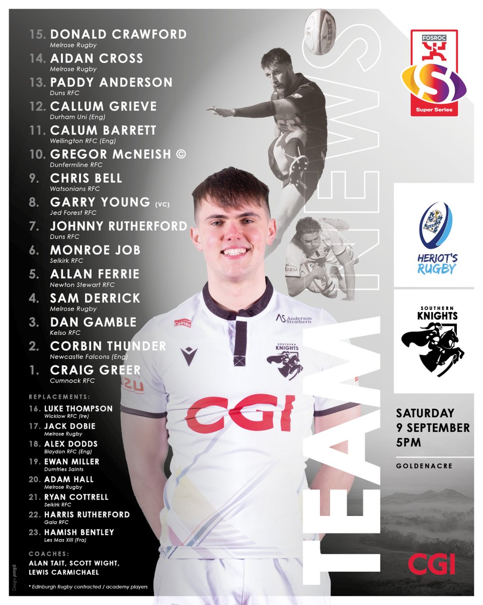 Your Kinghts team to face Heriot's Rugby Club Official Site in tomorrows #FosrocSuperSeries Championship game at Golderacre, 5pm kick-off

#SouthernKnights || ⚔️🛡️