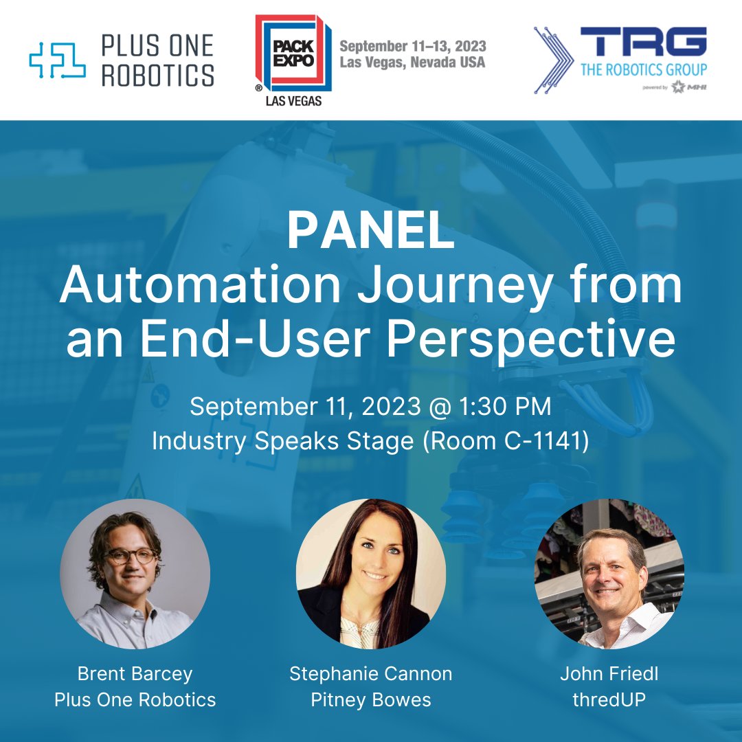 PlusOneRobotics's tweet image. Are you attending #PACKEXPOLasVegas next week?
Mark your calendars for "Automation Journey from an End-User Perspective", a panel with Brent Barcey, Stephanie Cannon, and John Friedl on Monday, September 11 at 1:30pm in Room C-1141.
Learn more: bit.ly/44I1hA7
