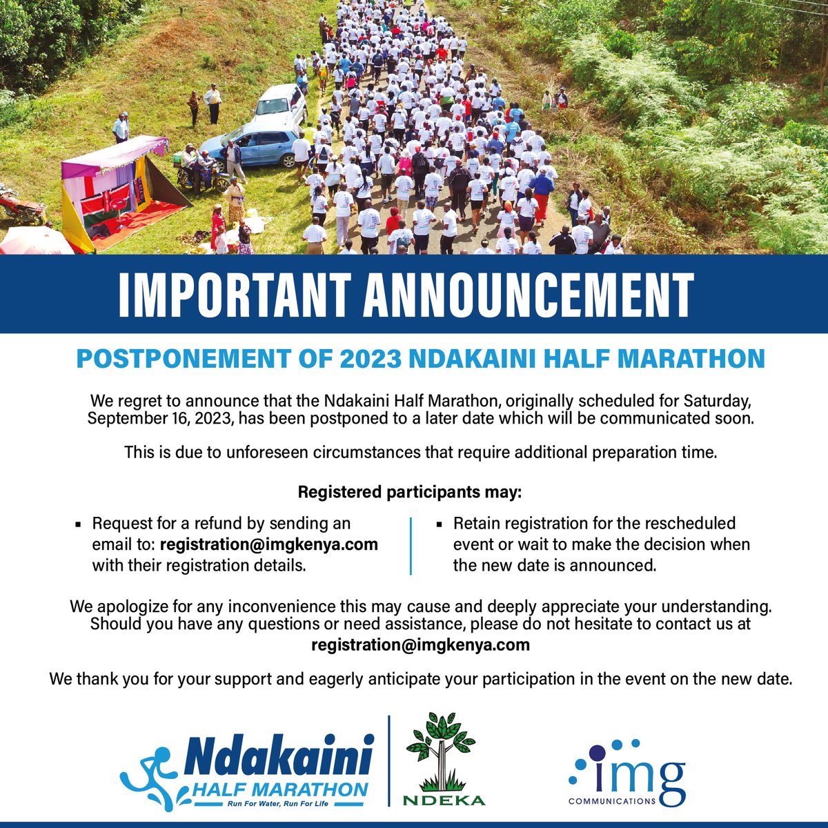 NdakainiHM's tweet photo. 📢Important Announcement:

The 2023 edition of The Ndakaini Half Marathon has been postponed to a date which will be communicated soon. See the poster for more details, and thank you for your support!

#NdakainiHalfMarathon2023 https://t.co/WH7XOGZ5VA