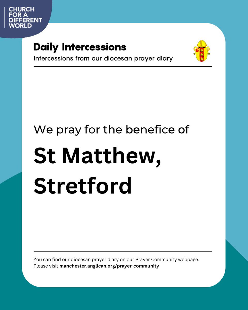🙏

We pray for the benefice of <a href="/StMattStretford/">St. Matthew's Church, Stretford</a>.

We give thanks for new people coming to faith. Pray for their new Head, Shelley Lynton, at St Matthew's School. Pray as they work on church improvement projects - a new sound system and a new heating system.