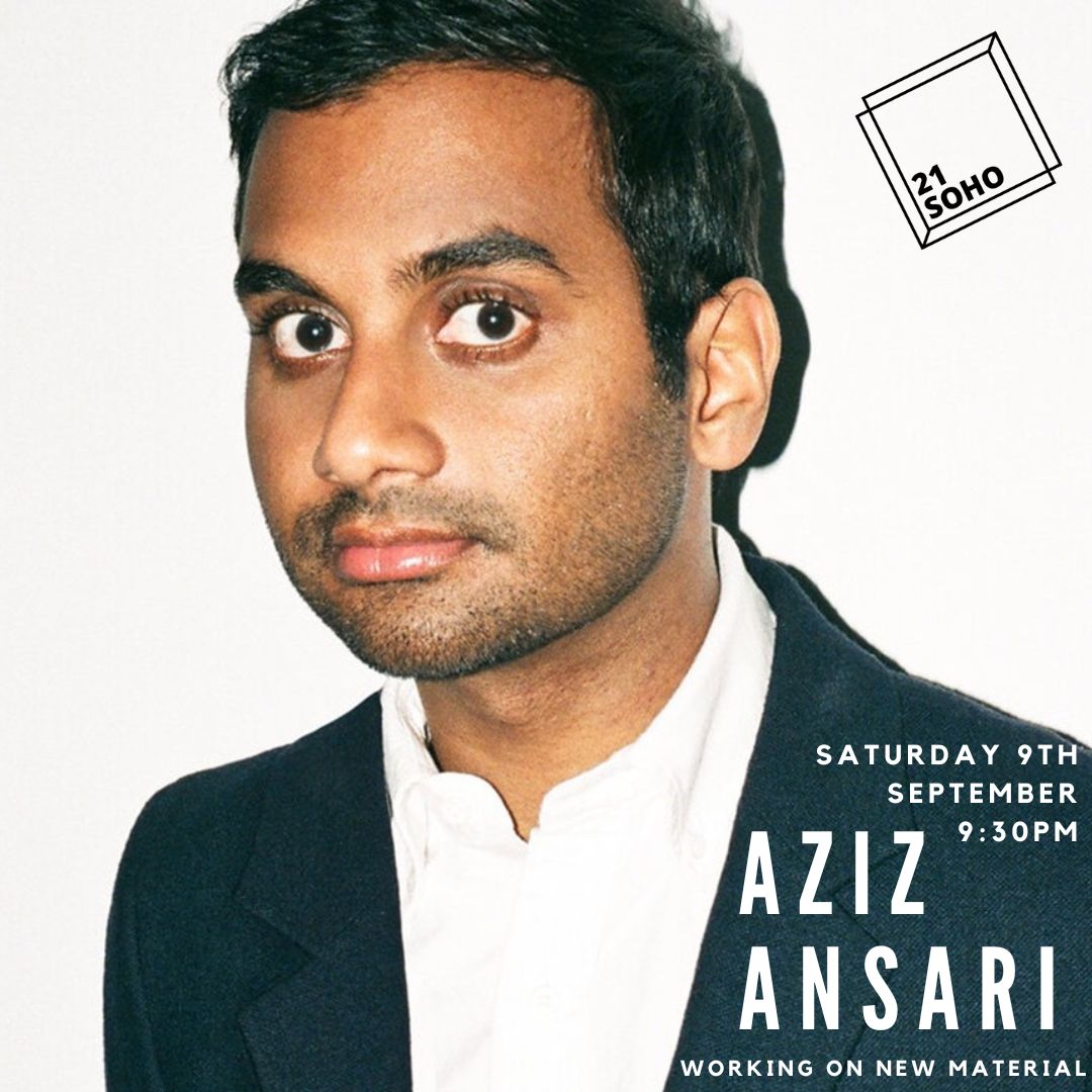 21Soho (@21soho) on Twitter photo AZIZ ANSARI: WORKING ON NEW MATERIAL!
Aziz Ansari and guests work on new material.
Saturday 9th September 2023, 9:30pm.
Get your tickets from <a href="/TktTxt/">TicketText</a> now!
tickettext.co.uk/QM8fKDZK9n?utm… AZIZ ANSARI: WORKING ON NEW MATERIAL!
Aziz Ansari and guests work on new material.
Saturday 9th September 2023, 9:30pm.
Get your tickets from <a href="/TktTxt/">TicketText</a> now!
tickettext.co.uk/QM8fKDZK9n?utm…