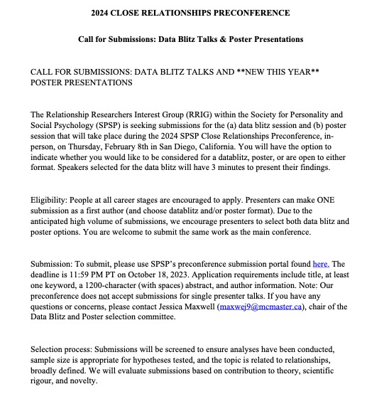 Jess_A_Maxwell's tweet image. The SPSP Close Relationships Pre-Conference 🩷 is accepting Data blitz and **NEW THIS YEAR** Poster submissions 📈. Deadline Oct 18. Hit me up if you have questions. #SPSP