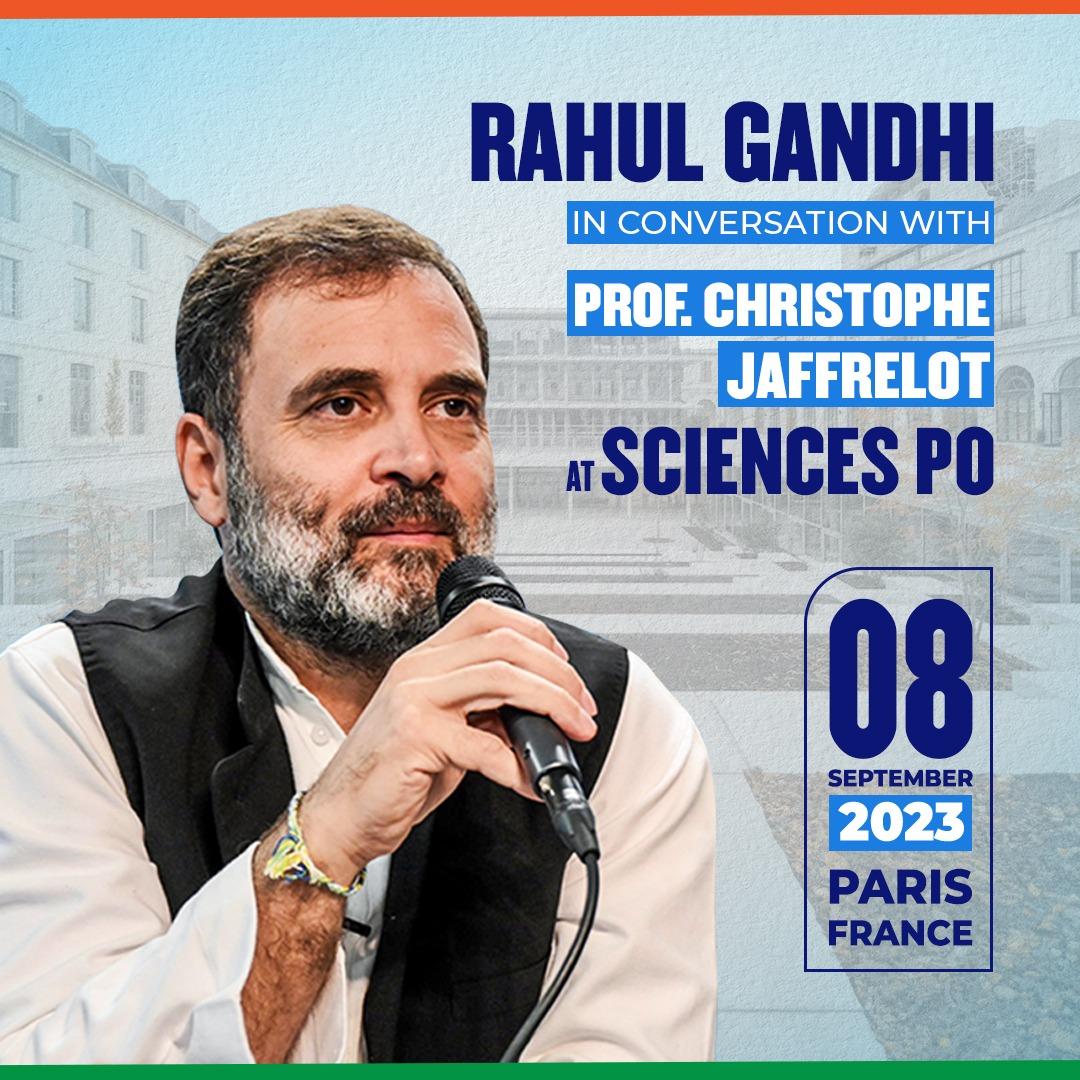 Shri <a href="/RahulGandhi/">Rahul Gandhi</a> will be interacting with Professor Christophe Jafflerlot at Sciences Po in Paris.