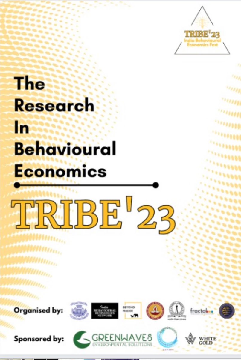 greencomrades's tweet image. &apos;The Research In #BehaviouralEconomics Conference&apos; (TRIBE&apos;23)! 🎉
Join us to explore the captivating world of decision-making &amp;amp; human behavior 🧠 on 9 Sept 23 in Bangalore!
@Greenwaveses is a proud sponsor of TRIBE&apos;23 
#DecisionMaking #HumanBehaviour @BeyondNudge #tribe23 #waste