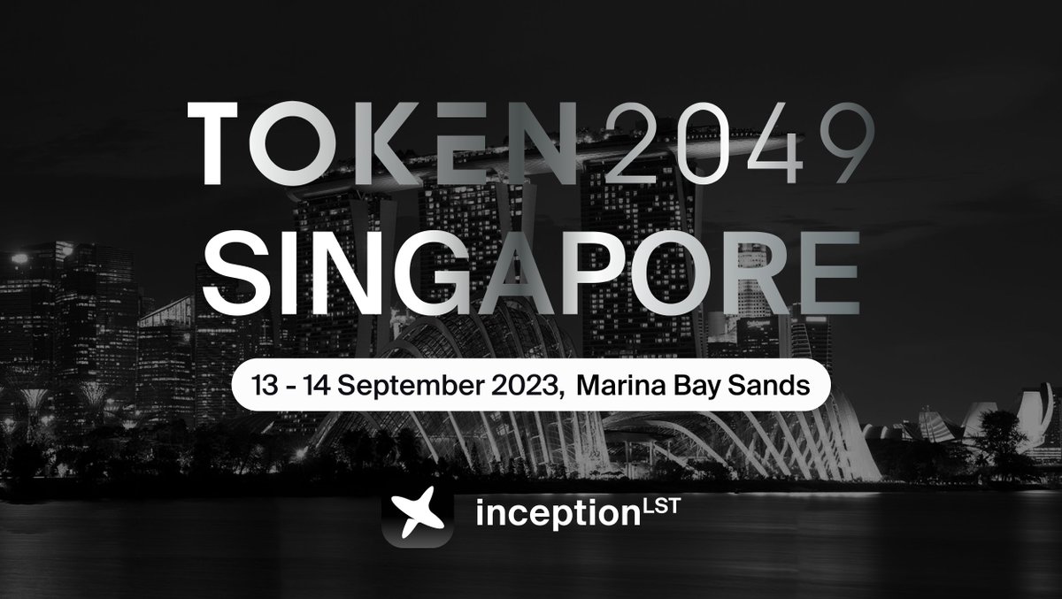 InceptionLRT's tweet photo. It's official, @InceptionLST is heading to #TOKEN2049

We're honored to announce our participation in not just one, but two exclusive side events - #DeFiSummit &amp; the much-anticipated @stakingcircle dinner! 🥂

Attending these invite-only events?

Drop a comment &amp; let’s connect 🇸🇬 https://t.co/kf6oSL4Eco