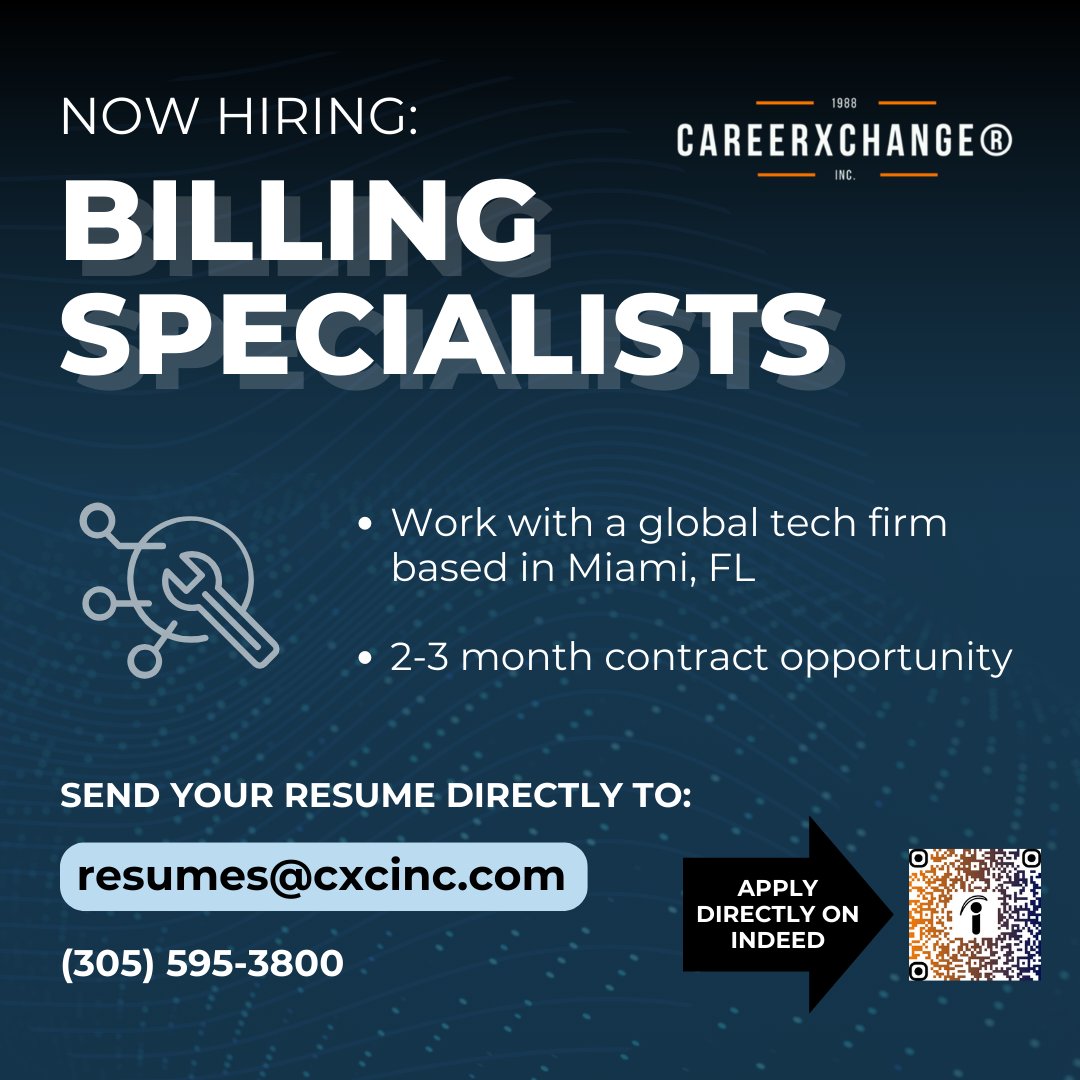 CAREERXCHANGE's tweet photo. #NOWHIRING: Seeking #billingspecialists for a fantastic team in the #Miami area. Send your resume to resumes@cxcinc.com or apply directly on Indeed: https://t.co/tWky9zKAff | #hiring #jobsinmiami https://t.co/f8A7IFWbPd