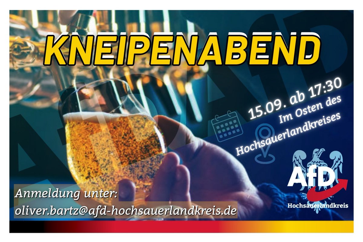 AfD_HSK's tweet photo. Es ist bald soweit! 🍻
Die AfD Hochsauerlandkreis lädt zu einem Kneipenabend im Osten unseres Kreises ein.

👉🏻
oliver.bartz@afd-hochsauerlandkreis.de 

🇩🇪💙
#afd #afdnrw #hochsauerland #hsk #sauerland #einzigealternative #remigration #neuwahlen #unserlandzuerst #unservolkzuerst https://t.co/hovrONgQZQ