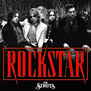 THE STRUTS just keep dropping absolute this year!🔥🔥🔥 

Their infectiously fun new track, "Rockstar," out today on all platforms via Big Machine/John Varvatos Records! Stream it now: thestruts.lnk.to/Rockstar 

PRE-ORDER their new album “Pretty Vicious” out 11/03! #rock #NMF