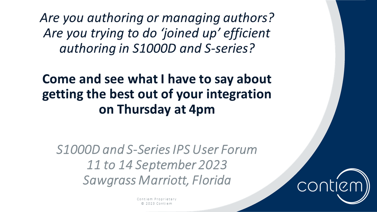 contiem_'s tweet image. Our A&amp;amp;D Customer Success Manager Steve Cripps will be presenting during the #S1000D / #S-series User Forum next week. Go and join him and see what he has to say about making your #technical #authors lives happier!