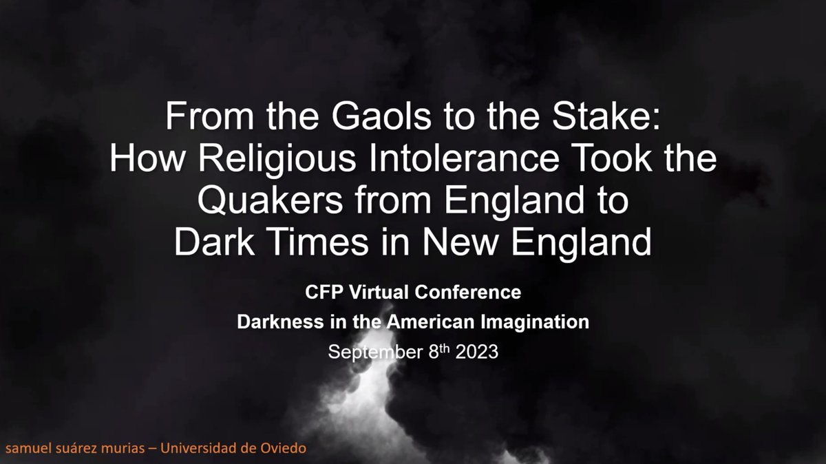popmec_darkness's tweet photo. Samuel Suárez Murias now presents his paper "From the Gaols to the Stake: How Religious Intolerance Took the Quakers from England to Dark Times in New England" https://t.co/seUYU4ql6U