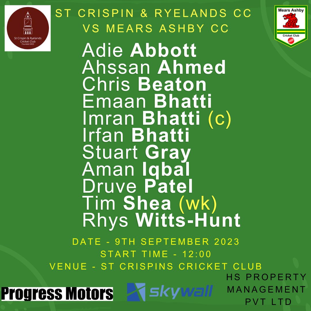 The teams for tomorrow's matches. 🌞🏏

Our 1st XI host Brigstock CC 2nd XI and our 2nd XI travel to St Crispin's Cricket Club to play St Crispin and Ryelands CC 4th XI.

Good luck both teams!

#MACC