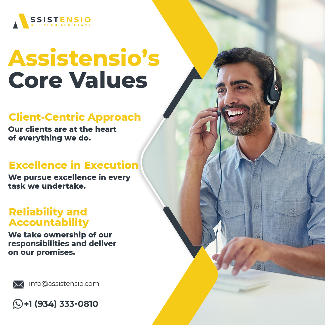 Guided by our principles, #Assistensio is committed to putting our clients first, executing with utmost precision, and taking responsibility for every commitment we make.
Visit us assistensio.com

#VirtualAssistant #personalvirtualassistant #VirtualBusinessAssistant