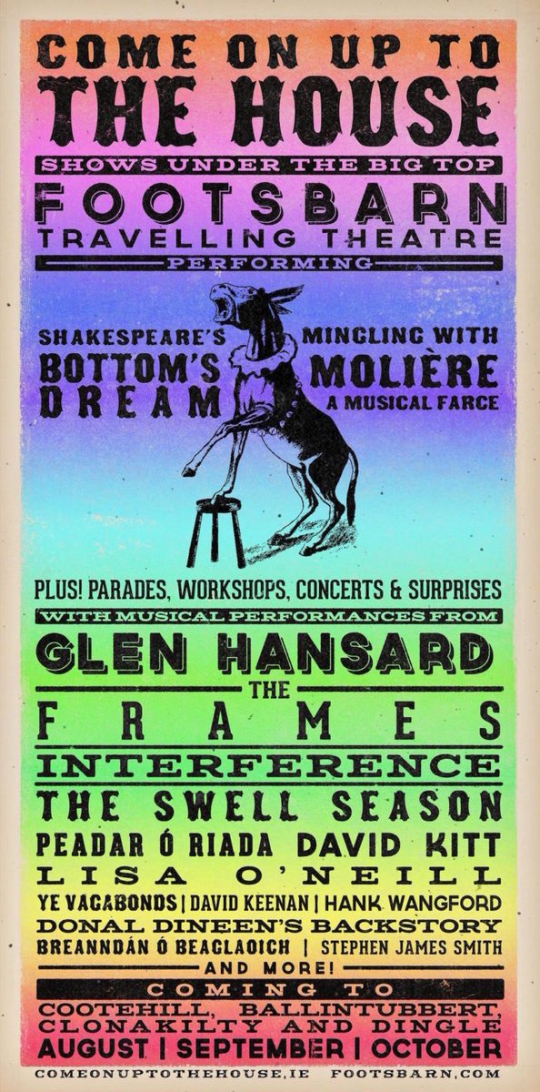 In Fall 2018 @Glen_Hansard teamed up with @FootsbarnTheatr to bring their big tent around Ireland for the Come On Up To The House tour! On 9/9/18 The Frames played a set in an orchard in Ballintubbert. Setlist, pics+videos here. Poster by Lauren Varian. orderinthesound.com/glen-solo-gigs…