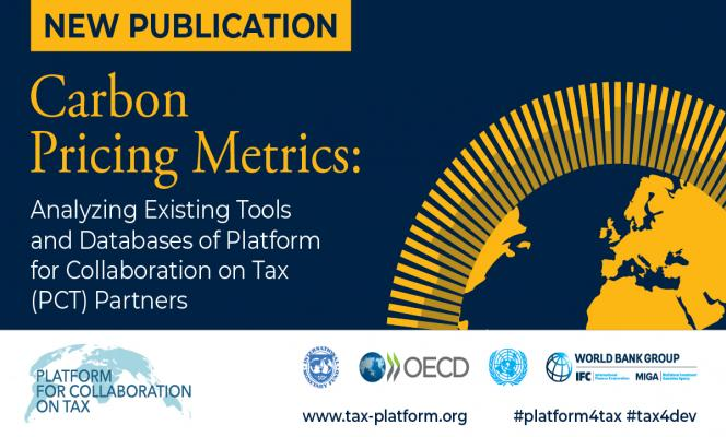 imfcapdev's tweet photo. The Platform for Collaboration on Tax (PCT) β a joint initiative of the IMF, the OECD, the UN and the World Bank Group β releases a new report on carbon pricing metrics https://t.co/Xr4sMcYPwW #platform4tax #tax4dev https://t.co/rl3nMXY8HZ