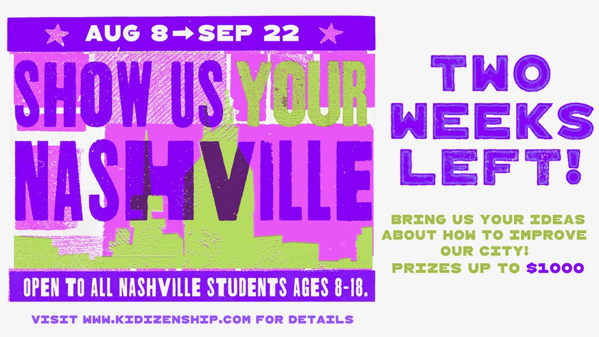 TWO WEEKS LEFT to send in your submissions! We can’t wait to see the future for Nashville that YOU see. Details at kidizenship.com/show-us-your-n… 🤩 #showusyournashville