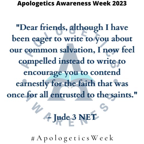 ApologeticAware's tweet photo. It's #ApologeticsWeek 2023!

Jude 3 https://t.co/kXuI0s8fxj