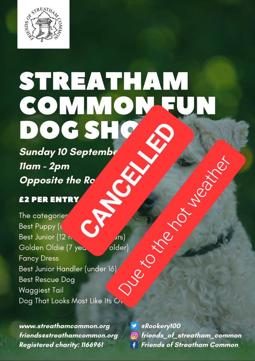 Rookery100's tweet photo. Dog show cancelled Sunday. Such a shame but vet’s advice is it’s forecast to be too hot for the dogs. https://t.co/J6NS5ULrif