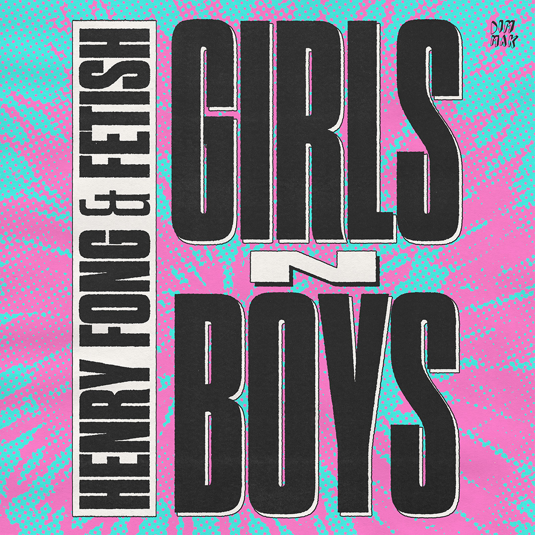 the boys <a href="/henryfong/">Henry Fong</a> and <a href="/ItsyourFETISH/">FETISH</a> collabed on this fire track "Girls N Boys" and it's OUT NOW on @Dimmak 🔥🎧 ffm.to/girls-n-boys