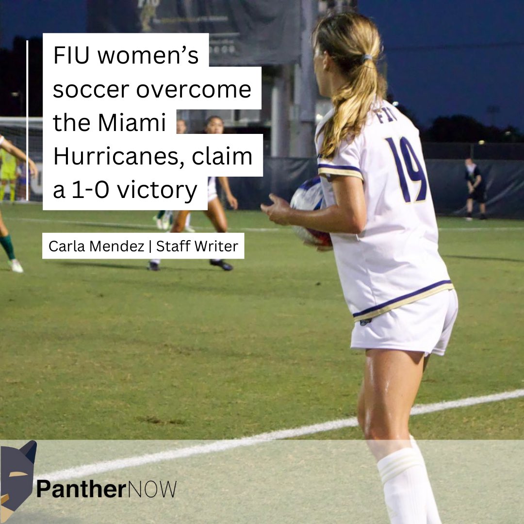 The FIU women’s soccer team defended their home-turf, defeating the Miami Hurricanes on Thursday night. Now holding a 5-1-1 record, the program is off to their best start since 1996.

panthernow.com/?p=188298&prev…

✍️: <a href="/carladfmendez/">Carla Mendez</a>