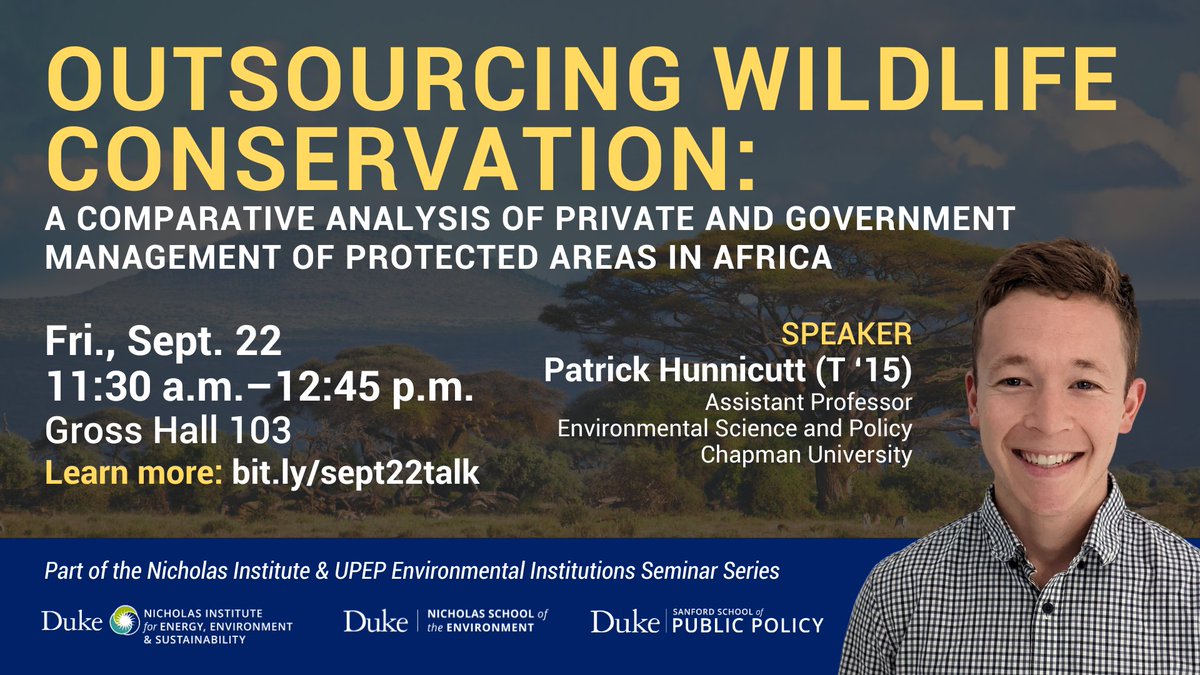 9/22: When it comes to wildlife conservation on protected lands in Africa, is public or private land management more effective? Get insights from @DukeU alum Dr. Patrick Hunnicutt (@ChapmanU) at this in-person seminar. bit.ly/sept22talk