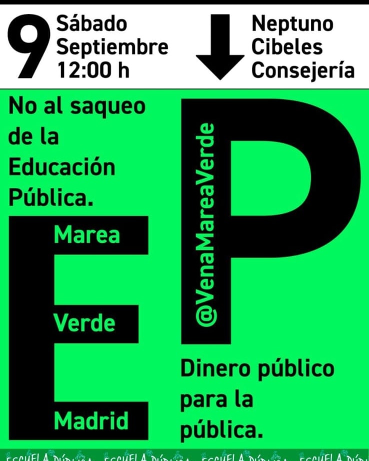#ManiEducaciónPública9S 
Mañana tod@s en Neptuno 12h con <a href="/VenaMareaVerde/">Marea Verde Madrid ¡#MatricúlateEnLaPública!</a> 💪💚

😡 La Comunidad de Madrid apuesta por:
‼️cierre de plazas en la educación pública 
‼️cheques para que el alumnado se vaya a la privada 

📣 #SaqueoALaEducaciónPública #DineroPúblicoParaLaPública