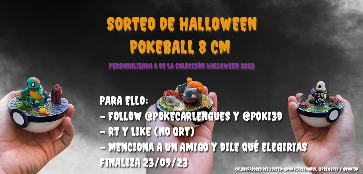 Pokecarlengues's tweet photo. ¡SORTEO DE UNA POKEBALL CUSTOM ARTESANAL Y PINTADA A MANO POR @rqlworld  y @poki3D 🎃❤️!

🔴Para participar:
🔺Sígueme a mi @pokecarlengues y a @poki3D 
🔺RT y LIKE (no sirve citar)
🔺Comenta mencionando un amigo y cuéntale que Pokémon elegirás 🎃

FINALIZA EL 23/09/23 https://t.co/tMmhFyvgwh