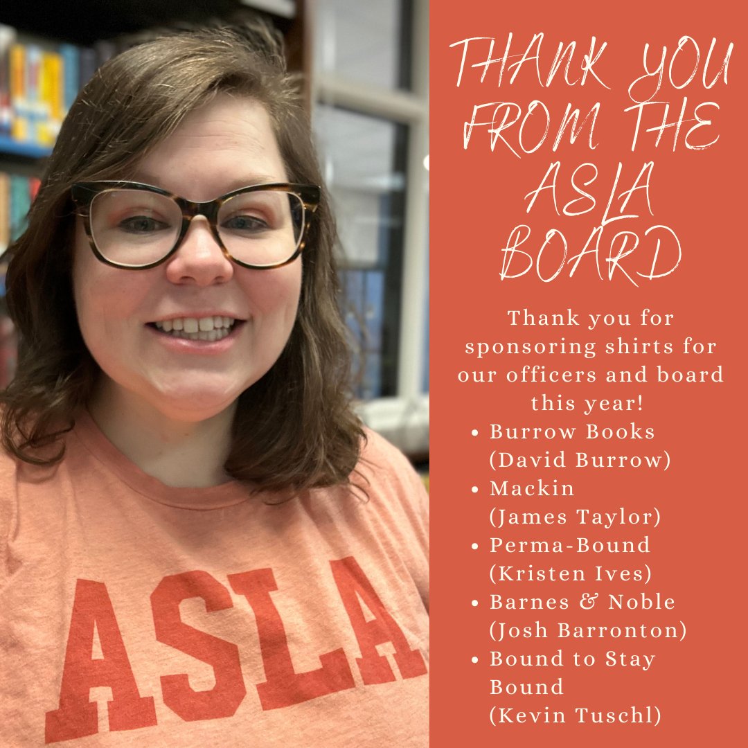 ASLA (@aslalib) on Twitter photo Thank you to the wonderful book providers we work with for sponsoring shirts for our officers and board!! #ALLibraries
Burrow Books (David Burrow)
<a href="/MackinLibrary/">Mackin Educational Resources</a> (James Taylor)
<a href="/PermaBoundBooks/">Perma-Bound Books</a> (Kristen Ives)
Barnes and Noble (@JoshBarrontonBN )
<a href="/BTSBBooks/">Bound to Stay Bound</a> (Kevin Tuschl) Thank you to the wonderful book providers we work with for sponsoring shirts for our officers and board!! #ALLibraries
Burrow Books (David Burrow)
<a href="/MackinLibrary/">Mackin Educational Resources</a> (James Taylor)
<a href="/PermaBoundBooks/">Perma-Bound Books</a> (Kristen Ives)
Barnes and Noble (@JoshBarrontonBN )
<a href="/BTSBBooks/">Bound to Stay Bound</a> (Kevin Tuschl)