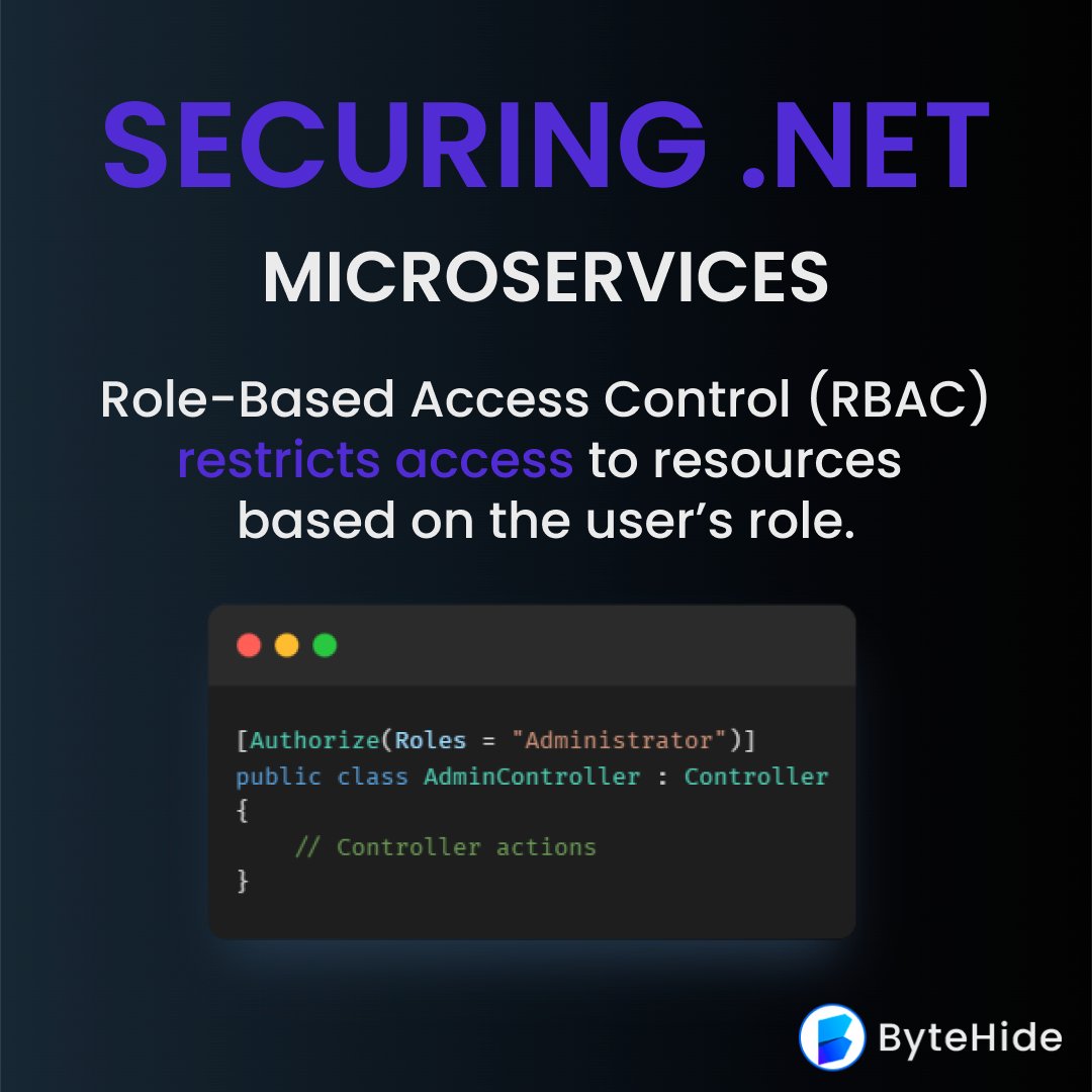 byte_hide's tweet image. 4/9🧵: With Role-Based Access Control (RBAC), say goodbye to unauthorized accesses!🙅‍♂️ It restricts access to resources based on the user&apos;s role. Decorate controllers and actions with `[Authorize(Roles = &quot;RoleName&quot;)]` to enforce this. Easy peasy!👌 #RBAC #DotNetSecurity