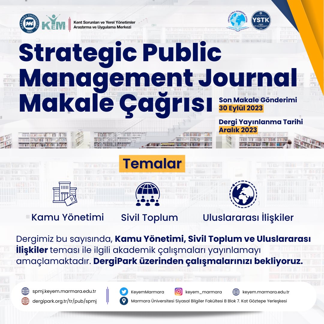 Makale Çağrısı 📢

Strategic Public Management Journal (SPMJ) bu sayısında, #KamuYönetimi, #SivilToplum ve #Uluslararasıİlişkiler, teması ile ilgili akademik çalışmaları yayınlamayı amaçlamaktadır. DergiPark üzerinden çalışmalarınızı bekliyoruz.

dergipark.org.tr/tr/pub/spmj