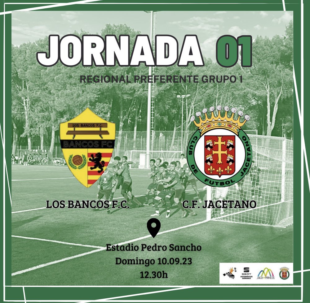 ¡𝓟𝓻𝓲𝓶𝓮𝓻𝓪 𝓳𝓸𝓻𝓷𝓪𝓭𝓪 𝓭𝓮 𝓵𝓲𝓰𝓪! ⚽️

Jornada 0️⃣1️⃣

Los Bancos F.C. 🆚 C.F. Jacetano
⏰12.30h | 🏟️ Campo Pedro Sancho

A ganar verdes! 💚

#LosBancosJacetano | #Aúpaverdes

#SomosJacetano #JacaPirineos #AutomovilesSerrablo #Jacetania2000inmobiliaria