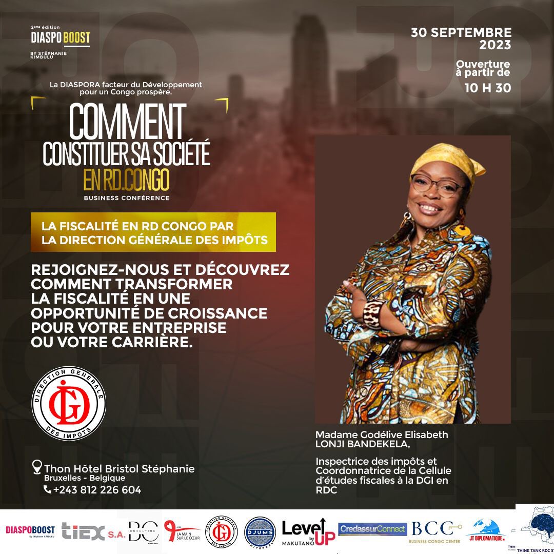 Diaspoboost's tweet photo. @GodeliveLonji est inspectrice des impôts et coordonnatrice de la Cellule d’études fiscales à la @dgi_rdc. Elle va partager des informations cruciales sur l’impôt et la fiscalité, vous livrant toutes les clés pour réussir dans l’univers des taxes au Congo. 
Jour J-22 Bruxelles ! https://t.co/LhvGbQl2vA