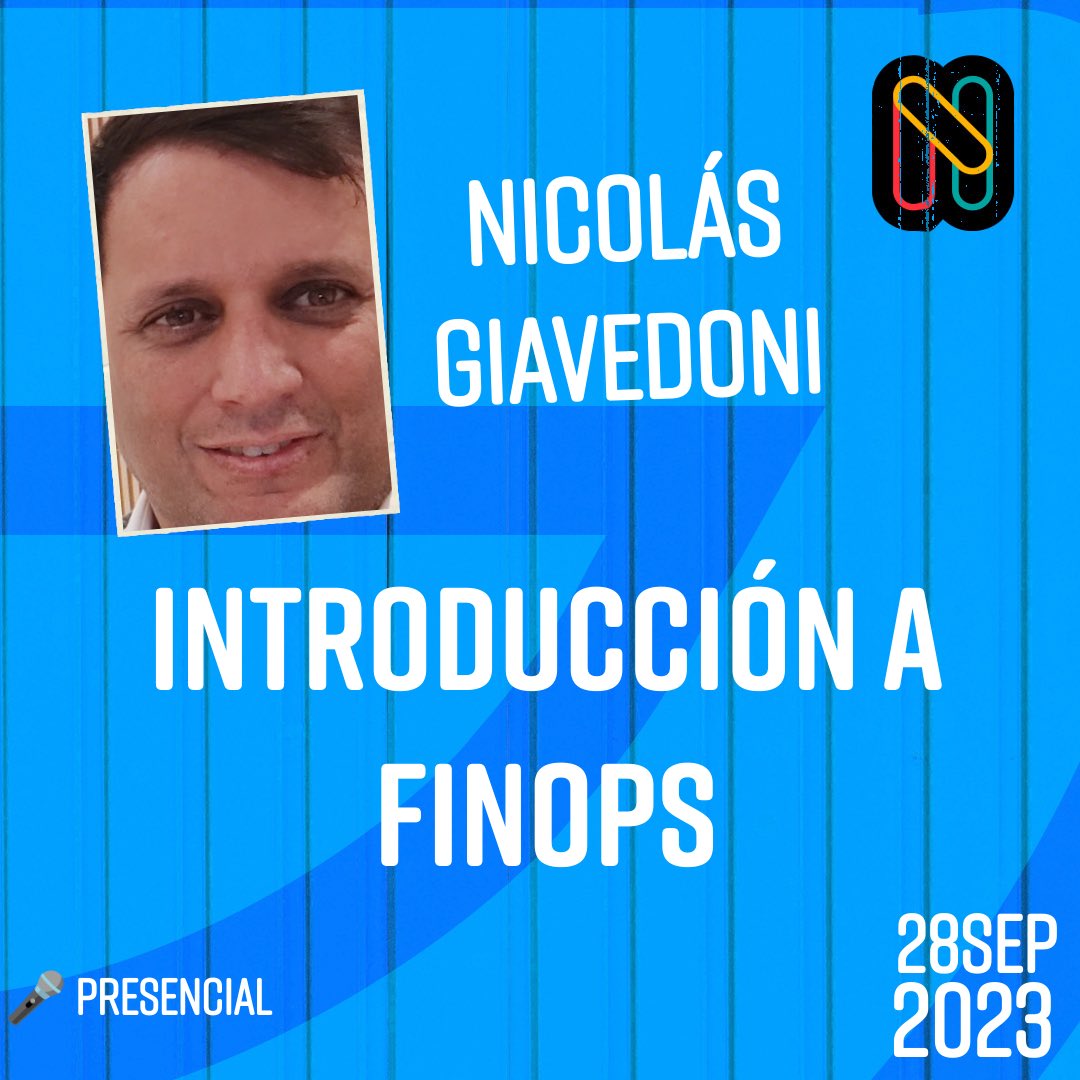 nerdearla's tweet photo. 💬 Nicolás Giavedoni

“Introducción a FinOps”

👇🏼 https://t.co/wa0scWQeRn