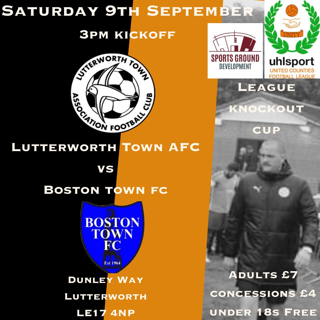 Lutterworth Town host @bostontownfc in the league knockout cup tomorrow at 3pm. All support welcome and the England game is on in the bar after⚽🍻🟠