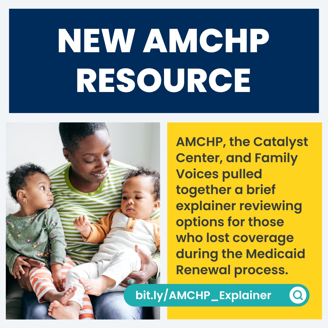 At least 5.6 million people have lost their Medicaid coverage. What are their coverage options? AMCHP, @CatalystCenter, and @FamilyVoices pulled together a brief explainer reviewing pathways for those who lost coverage during the #MedicaidRenewal process: bit.ly/AMCHP_Explainer