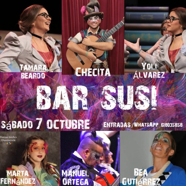 🎭Bar Susi
📢 Sábado 7 de Octubre, 21:45h.
Estreno del trío gaditano formado por:
- Tamara Beardo, Yoli Álvarez y Checita.
Y del trío malagueño:
-Marta Fernández, Bea Morón y Manuel Ortega.
Entrada/donativo en el WhatsApp
📱618035858 
#CarnavalMLG 
#CarnavaldeCadiz
