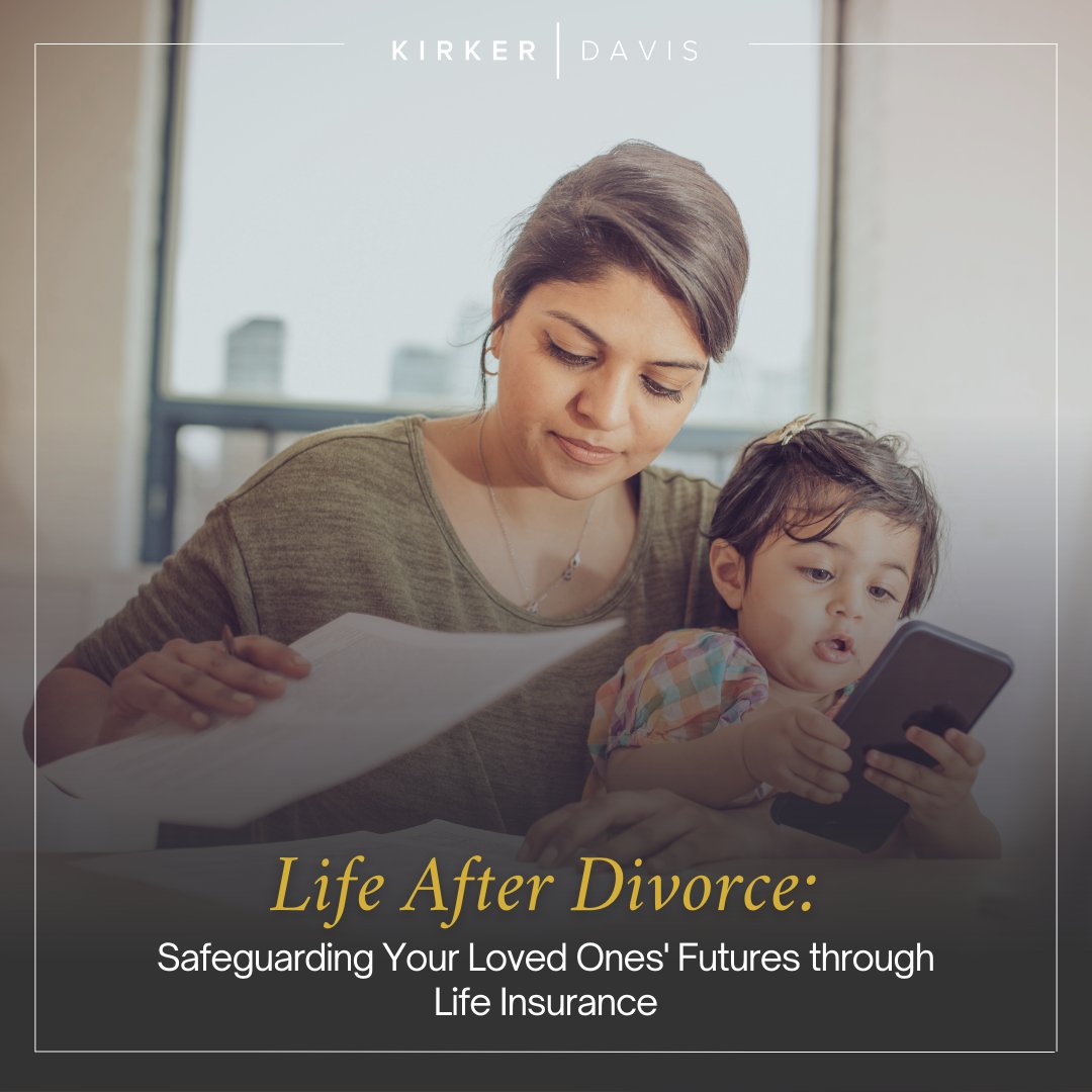 Life insurance is an important component to moving forward, and one that is part of the concierge-level service we provide to help clients navigate their journey toward a protected future. bit.ly/3CkOJ6A

#KirkerDavis #LifeAfterDivorce