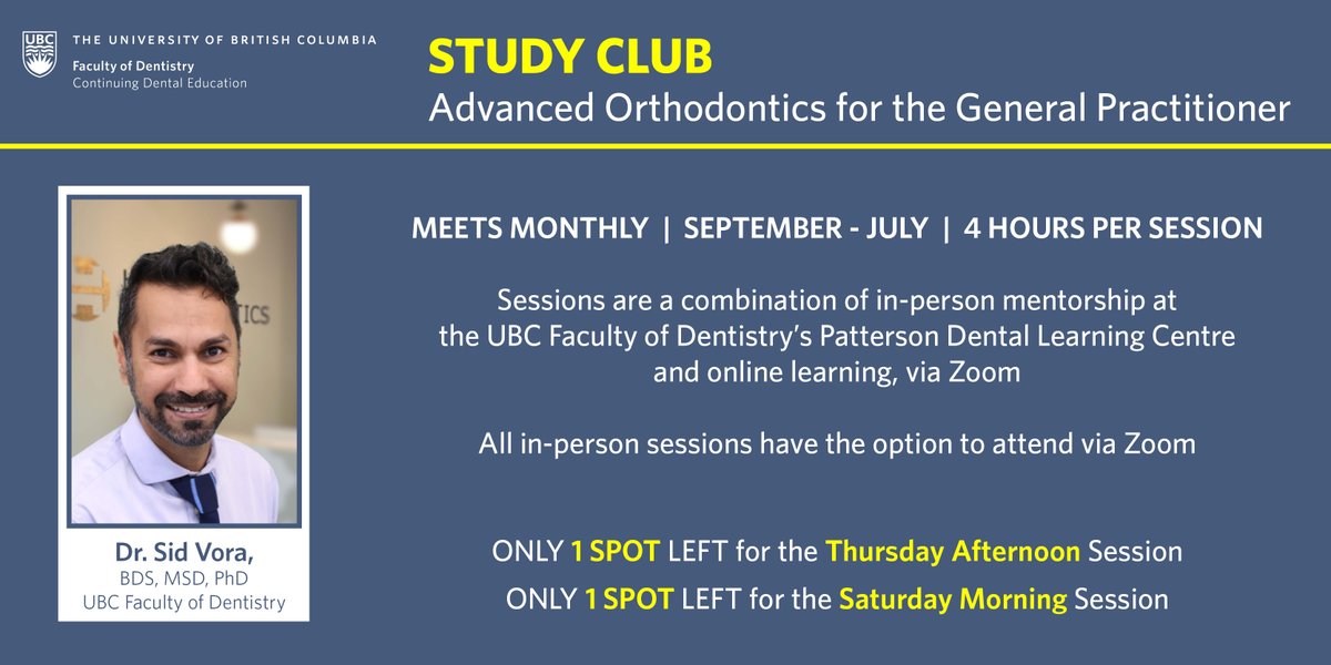 STUDY CLUB - Advanced Orthodontics for the GP with Dr. Vora - A FEW SPOTS LEFT!