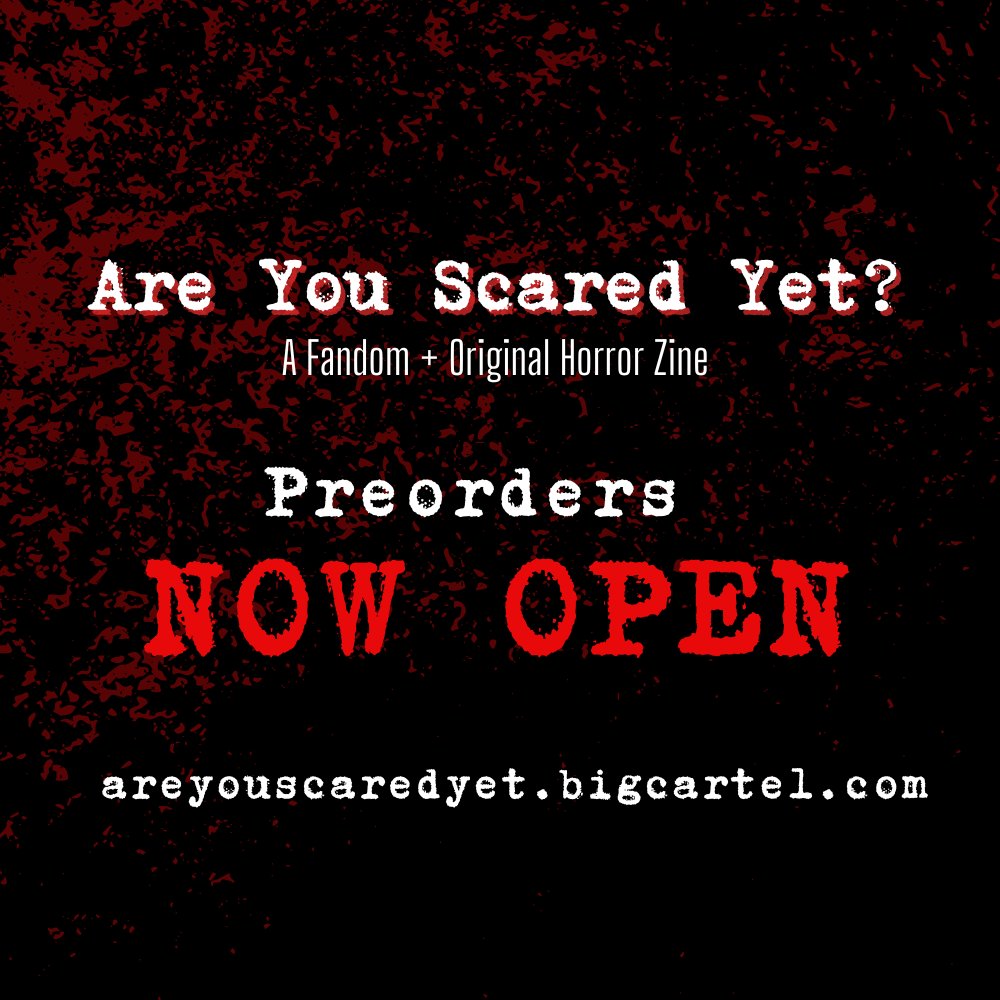 🔮The summoning circle worked. Step through it and peruse all the terrifying goodies we have to offer~  
Preorders for Are You Scared Yet?, a fandom and original horror zine, are now open! 👻🎃 areyouscaredyet.bigcartel.com
