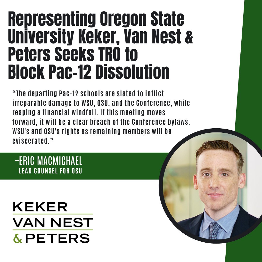 Representing Oregon State University, Keker, Van Nest &amp; Peters has filed a lawsuit in Whitman County Superior Court in Washington to prevent a meeting where 10 departing member schools will vote on issues deciding the fate of the Pac-12. Read the TRO here:ow.ly/uEGo50PJu8L.