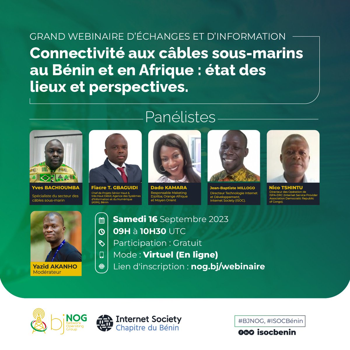 🌐 Rejoignez notre grand webinaire captivant pour explorer le rôle crucial des câbles sous-marins dans la connectivité Internet mondiale. 📡
📆 Date : 16 septembre 2023
🕘 Heure : 09h00 à 10h30 UTC
nog.bj/webinaire/

#ISOC #CâblesSousMarins #ConnectivitéInternet #Bénin