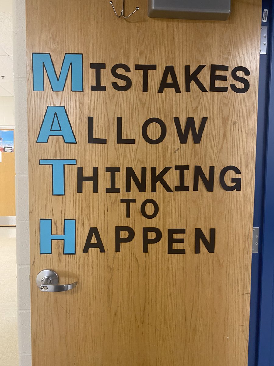 'Promoting a growth mindset in math as we welcome students into the classroom.' —P @MrsLCumming #MTBos