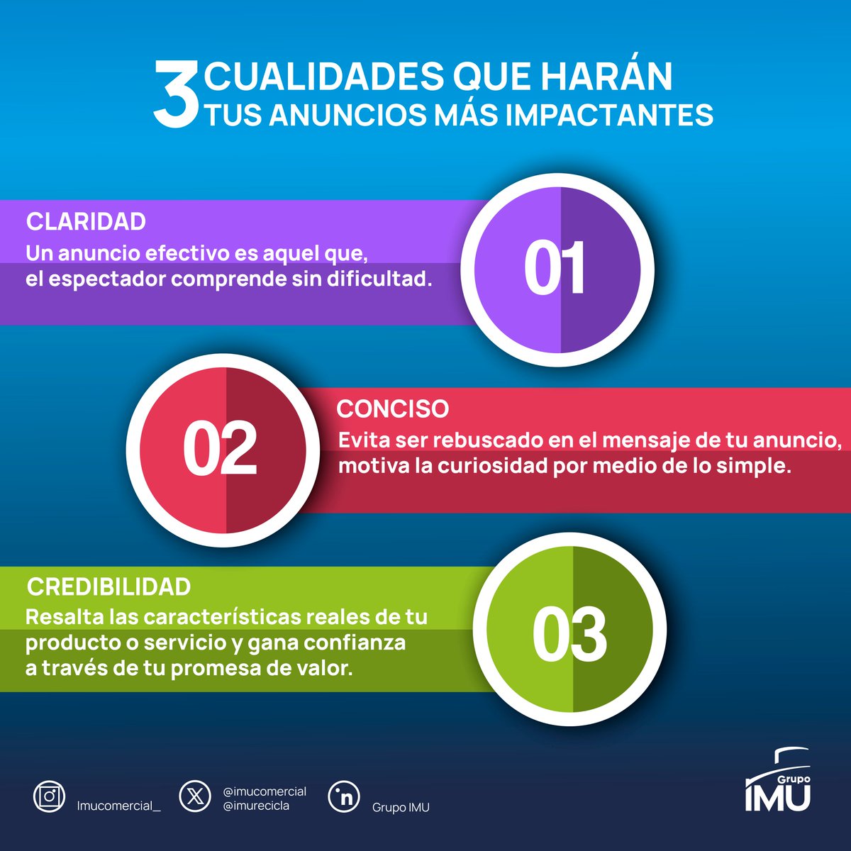 Si tu anuncio tienes estas 3 cualidades, será 10 veces más impactante.😉
#PublicidadEfectiva #ooh #creatividad #GrupoIMU