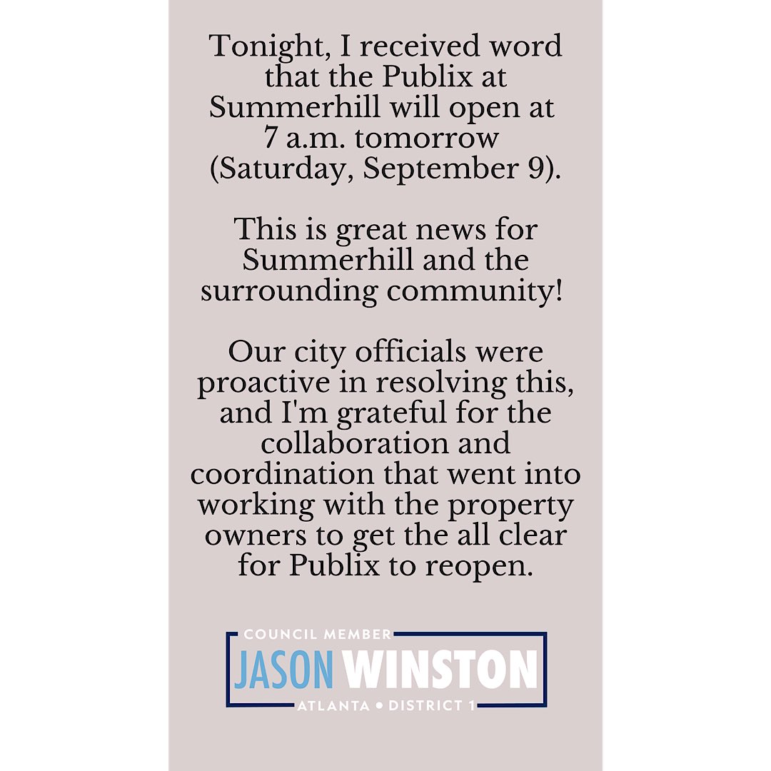 This is great news for Summerhill and the surrounding community! Our city officials were proactive in resolving this, and I'm grateful for the collaboration and coordination that went into working with the property owners to get the all clear for Publix to reopen.