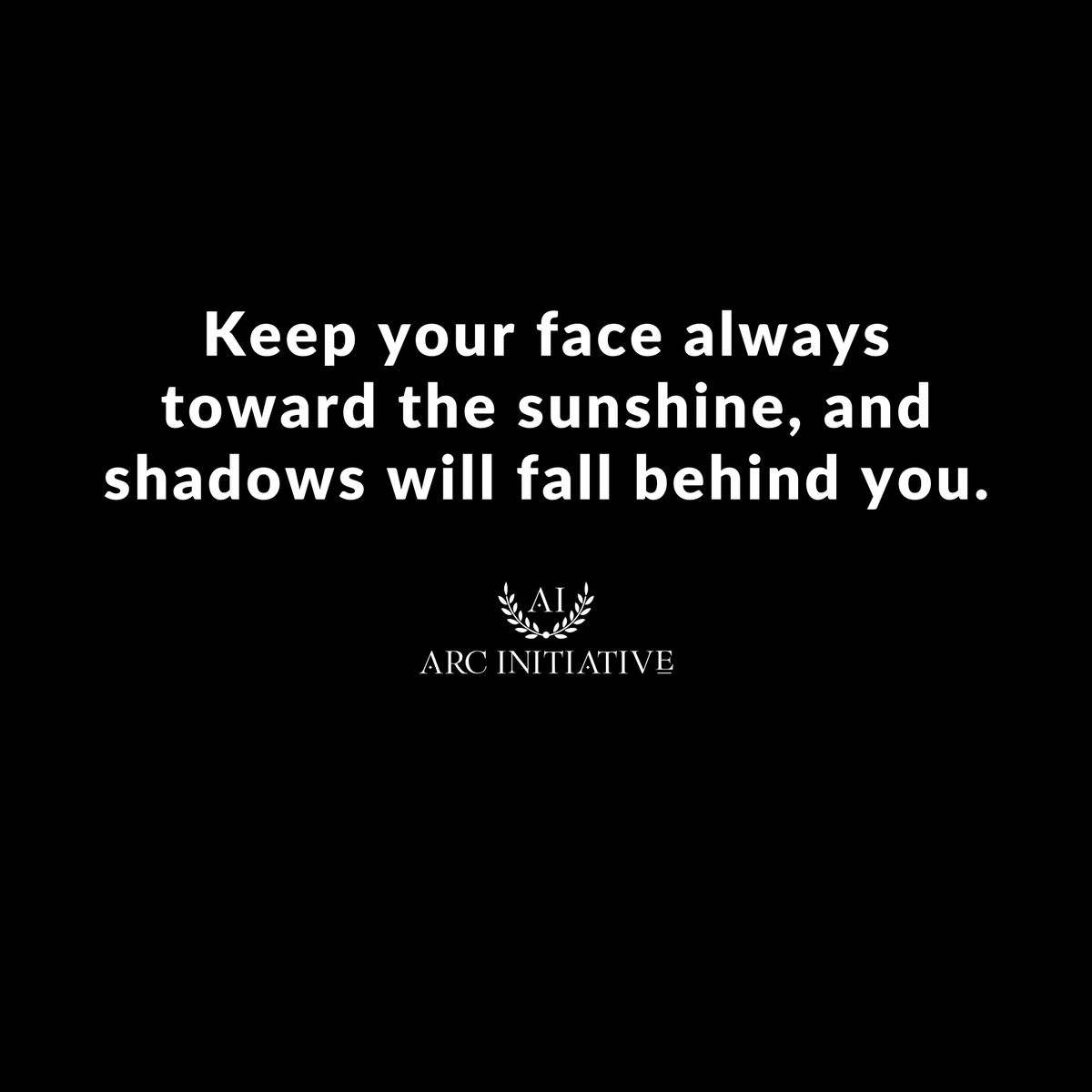 ArcInitiative's tweet photo. βοΈ Keep your face always toward the sunshine, and shadows will fall behind you. βοΈ
Don't miss out on the opportunity to transform your life! Visit our website: https://t.co/n3DtFUacWR π
.
#Strategy #Quotes #Inspiration #PersonalDevelopment #SunshineGoals #BrighterFuture #BookNow https://t.co/Dn19EShyrf