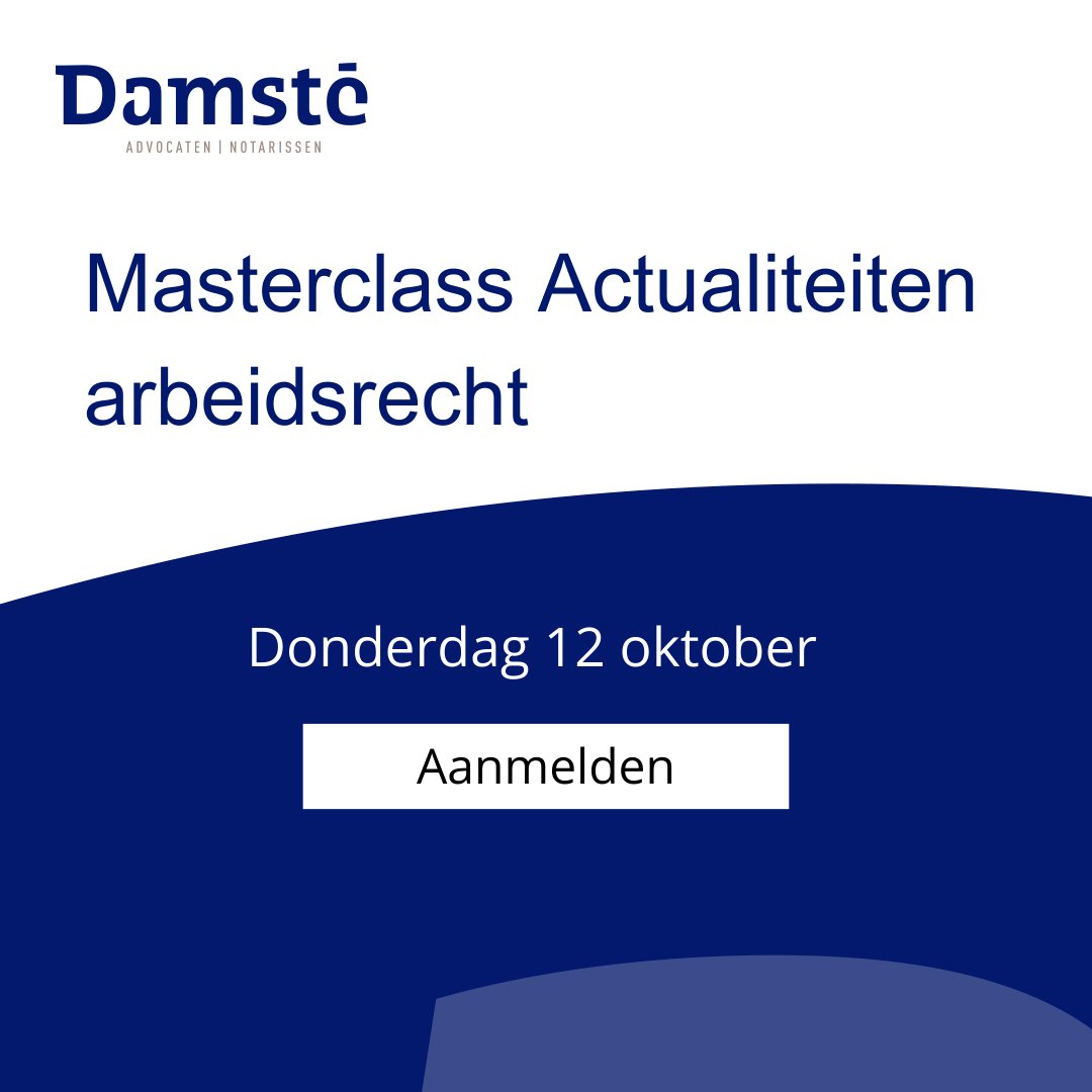Op de hoogte blijven van alle ontwikkelingen die er spelen binnen het arbeidsrecht? Dat kan met onze masterclass actualiteiten arbeidsrecht op 𝗱𝗼𝗻𝗱𝗲𝗿𝗱𝗮𝗴 𝟭𝟮 𝗼𝗸𝘁𝗼𝗯𝗲𝗿.

Aanmelden kan via onderstaande link 👇🏻

c.spotler.com/ct/m19/k1/xUVO…