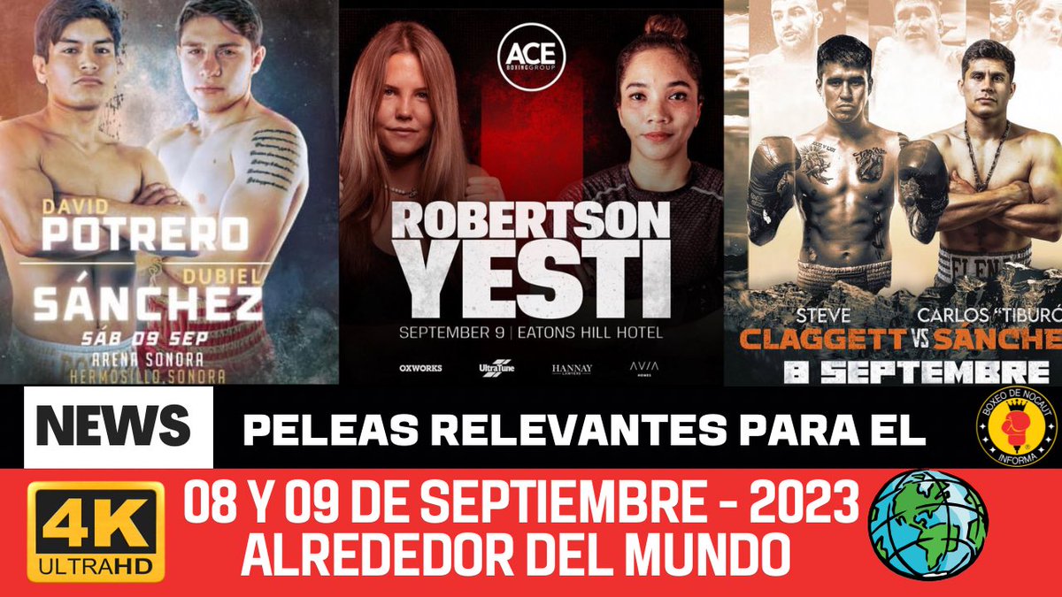 🎥 #NEWS [4K] 😲🔥 Peleas relevantes para el 08 y 09 de Septiembre 2023 alrededor del Mundo 🌎 Vía: <a href="/hislas9/"> Héctor Islas Jr. 💭 </a> 

#VIDEO 📼👇🏽
youtu.be/miFFBfXu2fQ

#Boxeo #Boxing #Box #BoxingGirl 

Cc: <a href="/ZanferBoxing/">Zanfer Boxing</a> <a href="/fbeltranzanfer/">Fernando Beltrán</a> <a href="/lillymontero4g/">Lilly Montero</a> <a href="/RafaSotoGil/">Rafael Soto Gil</a> <a href="/TaylahRobertso1/">Taylah Robertson</a>